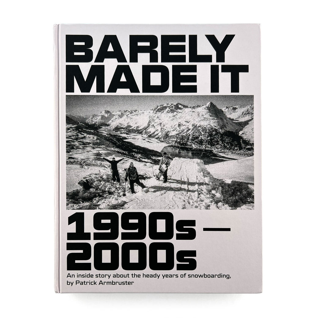 Barely Made It Photo Book by Patrick Armbruster