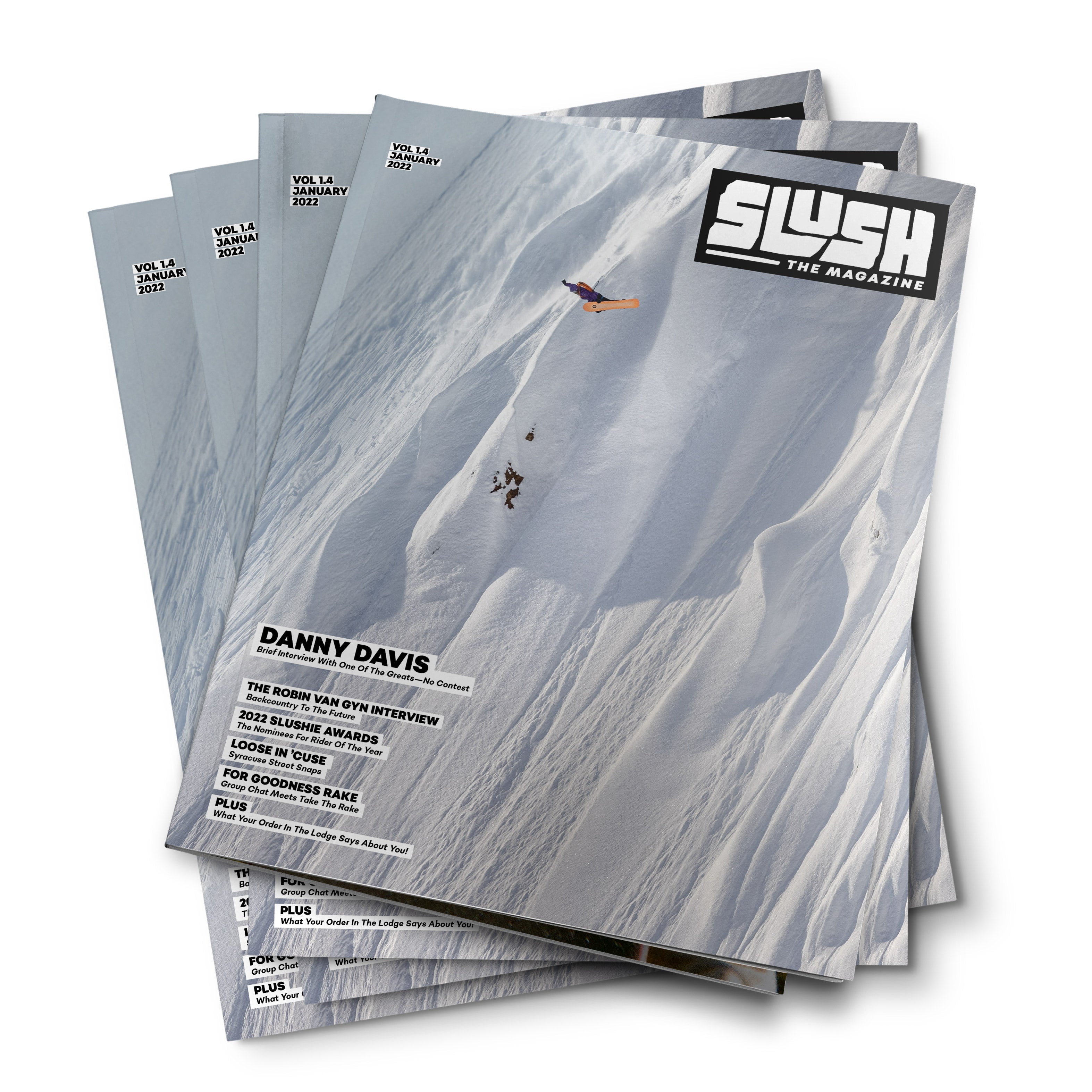 SLUSH THE MAGAZINE - Volume 1 Issue 4 - JANUARY 2022